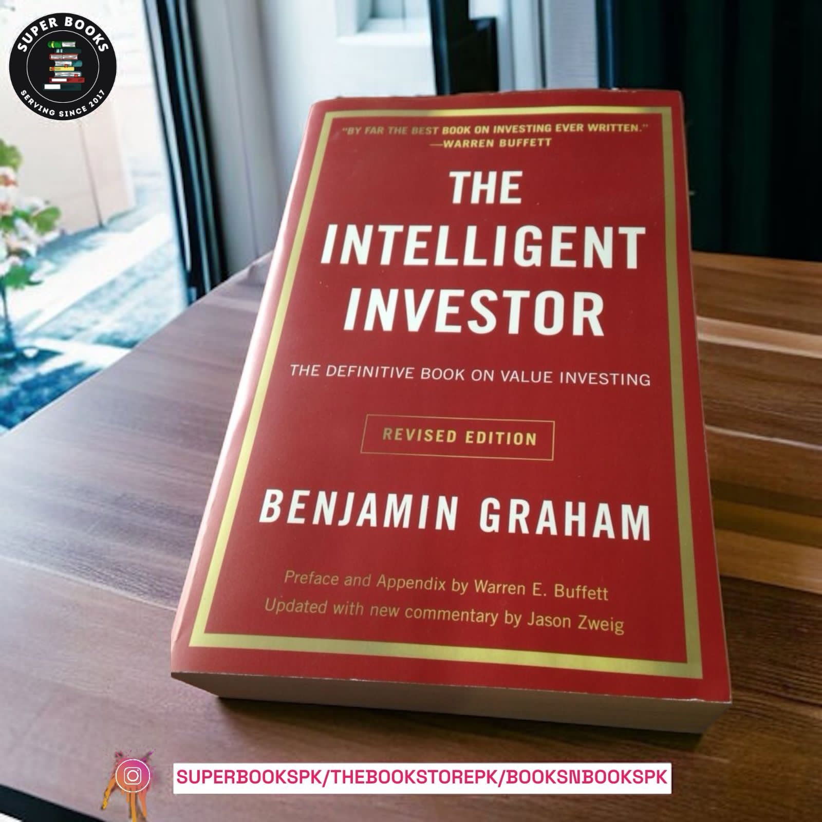 The Intelligent Investor by Benjamin Graham